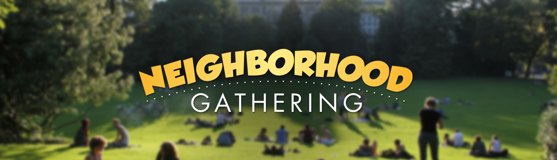 monthly neighborhood gathering