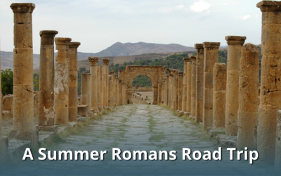 A Summer Romans Road Trip