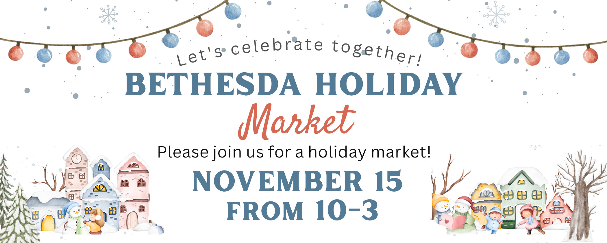 Bethesda-Holiday market 2025